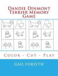 bokomslag Dandie Dinmont Terrier Memory Game: Color - Cut - Play