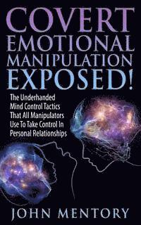 bokomslag Covert Emotional Manipulation Exposed!