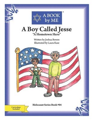 bokomslag A Boy Called Jesse: A Hometown Hero