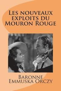 Les nouveaux exploits du Mouron Rouge 1