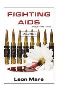 Fighting AIDS 1