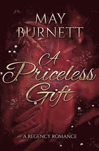 bokomslag A Priceless Gift: A Regency Romance