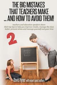 David Hyner - The big mistakes teachers make: ...and how to avoid them 2, Häftad