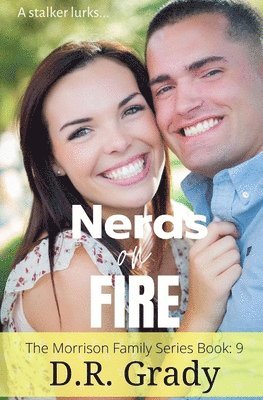 D. R. Grady - Nerds on Fire, Häftad