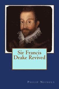 bokomslag Sir Francis Drake Revived