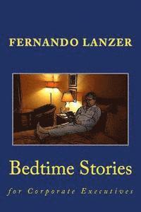 bokomslag Bedtime Stories: for Corporate Executives