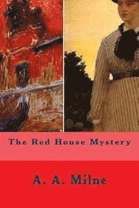 bokomslag The Red House Mystery