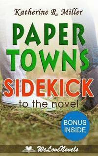 bokomslag Paper Towns: A Sidekick to the John Green Novel