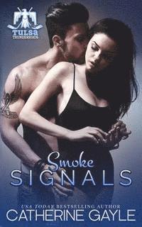 Smoke Signals 1