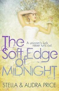 bokomslag The Soft Edge of Midnight