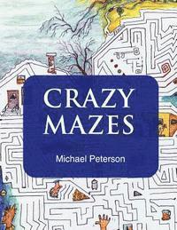bokomslag Crazy Mazes