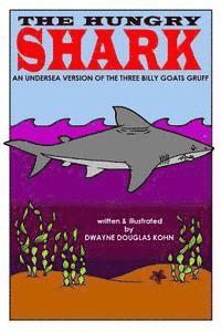 The Hungry Shark