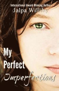 Jalpa Williby - My Perfect Imperfections, Häftad