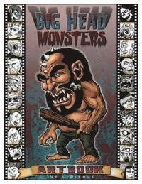 bokomslag Big Head Monsters Artbook: Imaginative images of creatures from classic literature, mythology, legend and science fiction