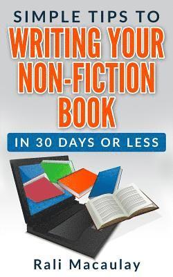 Simple Tips to Writing Your Non-Fiction Book 1