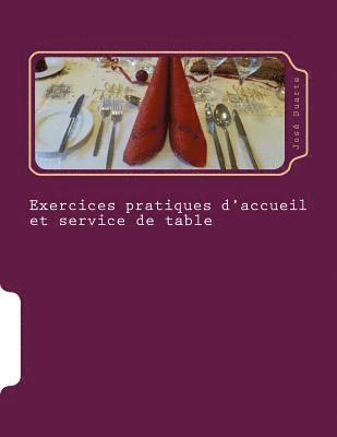 bokomslag Pratique de l'art de la table: Exercices pratiques