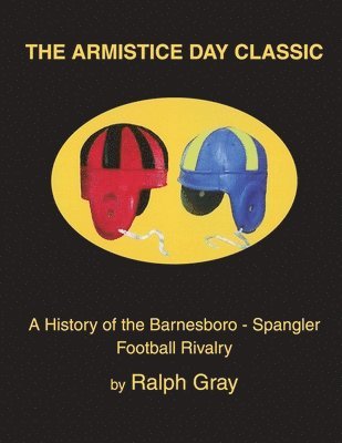 bokomslag The Armistice Day Classic