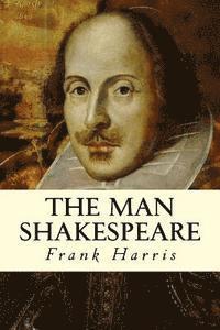 bokomslag The Man Shakespeare