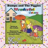bokomslag Bumpa and the Piggies Wonderful Colors