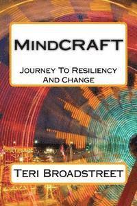 bokomslag MindCRAFT: The Power Of Resiliency And Journey To Change