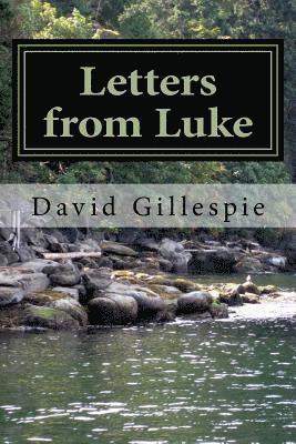 Letters from Luke 1