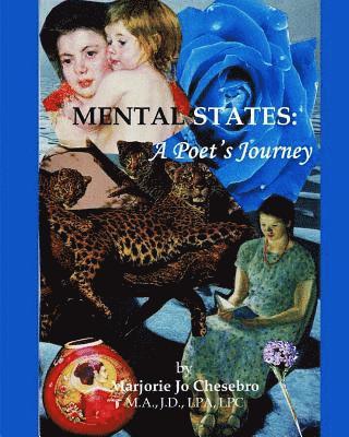 Marjorie Jo Chesebro - Mental States: A Poet's Journey, Häftad