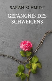 bokomslag Gefängnis des Schweigens