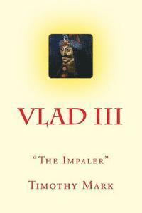 bokomslag Vlad the Impaler: The Christian Warrior