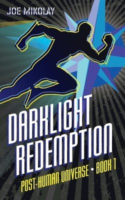 DarkLight Redemption 1