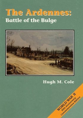 bokomslag The Ardennes: Battle of the Bulge