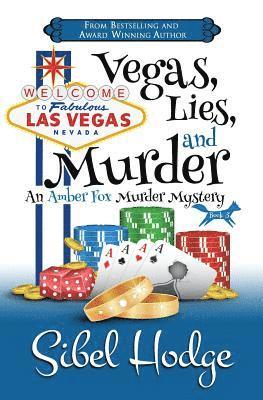 Sibel Hodge - Vegas, Lies, and Murder, Häftad