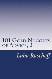 101 Gold Nuggets of Advice, 2 1