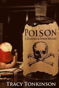 bokomslag Poison: A Diamond & Doran Mystery
