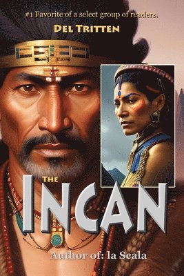 Del Tritten - The Incan, Häftad. Tillgänglighet: Lägg i varukorg