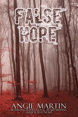 False Hope 1