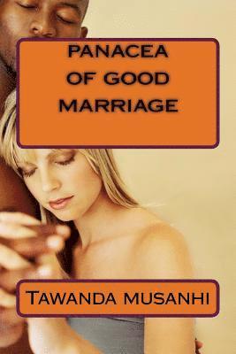 panacea of good marriage 1