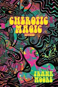 bokomslag Cherotic Magic Revised