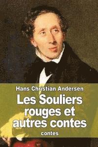 bokomslag Les Souliers rouges et autres contes