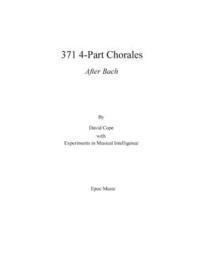 Experiments in Musical Intelligence, David Cope - 371 Chorales, Häftad