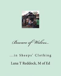 bokomslag Beware of Wolves,,: , in Sheeps' Clothing