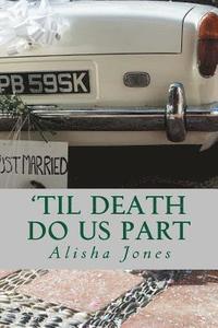 bokomslag 'til Death Do Us Part
