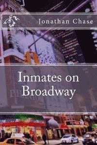 bokomslag Inmates on Broadway