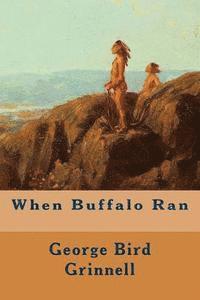 When Buffalo Ran