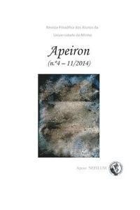 APEIRON - Revista Filosófica dos Alunos da Universidade do Minho: N° 4 - Filosofia e Poesia 1