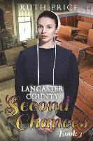 Ruth Price - Lancaster County Second Chances Book 3, Häftad