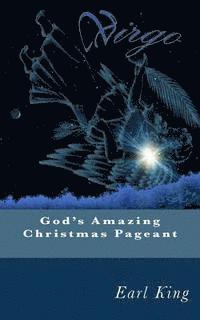 God's Amazing Christmas Pageant 1