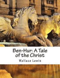 bokomslag Ben-Hur: A Tale of the Christ