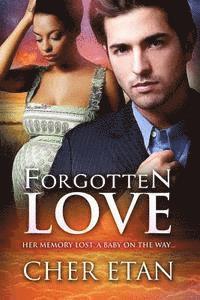 bokomslag Forgotten Love: A BWWM Pregnancy Billionaire Love Story