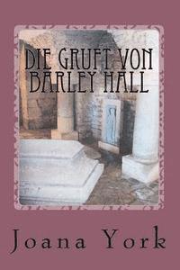 bokomslag Die Gruft von Barley Hall