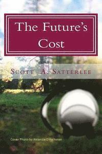 bokomslag The Future's Cost: Book 4 of the Tranum Series